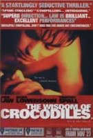 The Wisdom of Crocodiles / Мъдростта на крокодилите (1998)