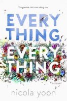 Everything, Everything / Всичко, всичко (2017)