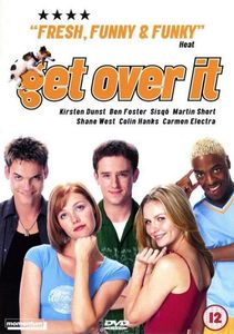 Get Over It / Преживей го (Да не ти пука) (2001)