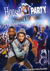 House Party: Tonight`s the Night / Купон: Незабравима нощ (2013)