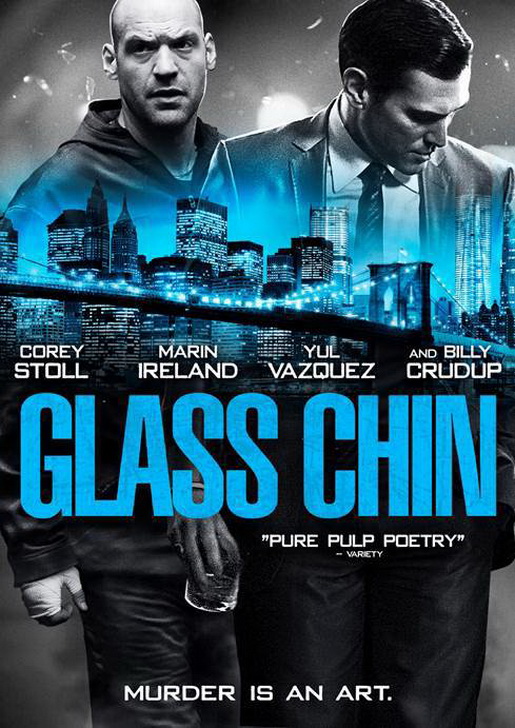 Glass Chin / Уреден мач (2014)