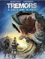 Tremors 6 : A Cold Day in Hell / Трусове 6 : Студен ден в ада (2018)