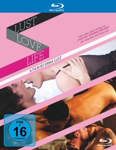 Life Love Lust / Живот, Любов, Похот (2010)