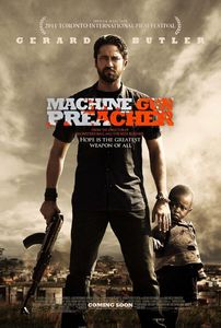 Machine Gun Preacher / Проповедникът с картечница (2011)