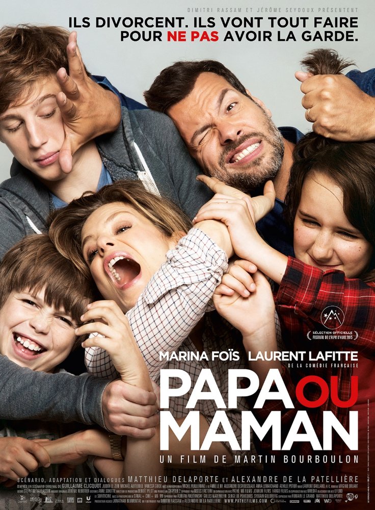 Papa ou Maman / Татко или мама (2015)