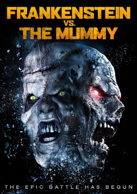 Frankenstein vs. The Mummy / Франкенщайн срещу Мумията (2015)