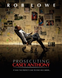 Prosecuting Casey Anthony / Изчезването на Кейси Антъни (2013)