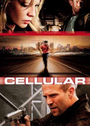 Cellular / Мобилна връзка (2004)