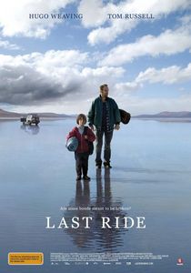 Last Ride / Последно пътуване (2009)