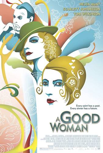 A Good Woman / Една добра жена (2004)