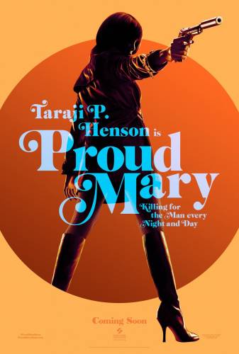 Proud Mary / Гордата Мери (2018)
