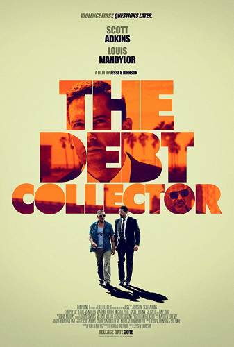 The Debt Collector / Колекторът (2018)