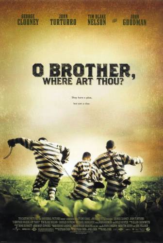 O Brother, Where Art Thou? / О, братко, къде си? (2000)