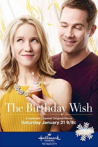 The Birthday Wish / Пожелание на Рождения ден (2017)
