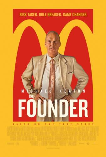 The Founder / Сделка за милиони бургери (2016)