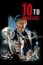 10 to Midnight / 10 минути до полунощ (1983)