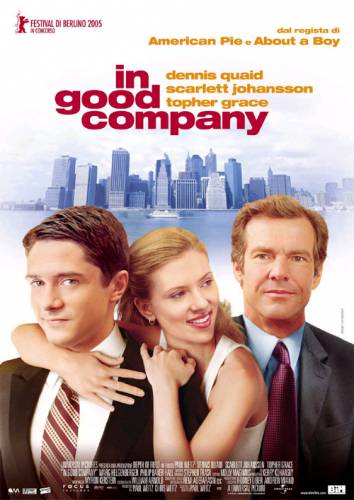 In Good Company / В добра компания (2004)