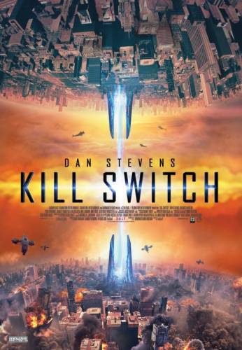 Kill Switch / Защитна схема (2017)