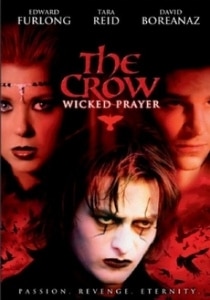 The Crow 4: Wicked prayer / Гарванът 4: Порочна молитва (2005)