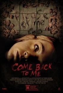 Come Back to Me / Върни се при мен (2014)