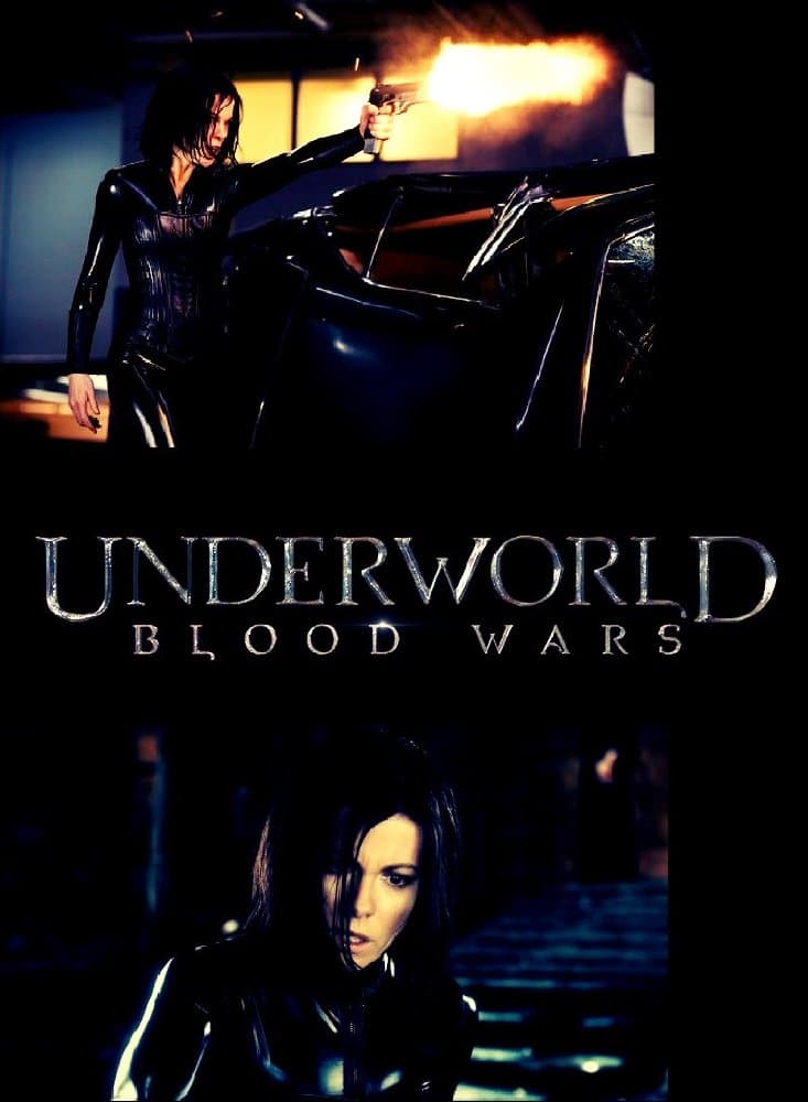 Underworld: Blood Wars / Подземен свят: Следващо поколение (2017)