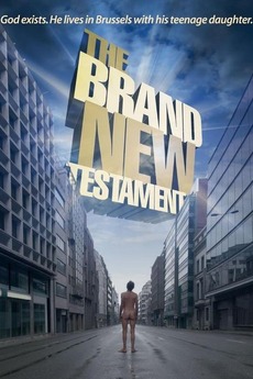 The Brand New Testament / Съвсем Нов завет (2015)