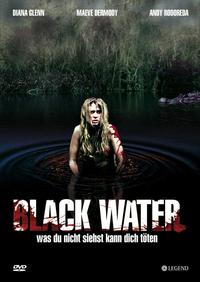 Black Water / Черна вода (2007)