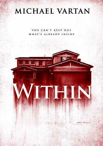 Within / Отвътре (2016)