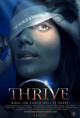 Thrive / Процъфтяване (2011)