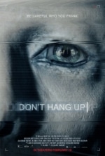 Don’t Hang Up / Не затваряй телефона (2016)