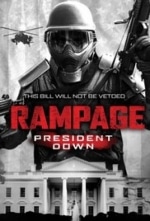 Rampage 3: President Down / Вилнеене 3: Смърт за президента (2016)