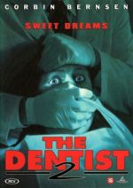 The Dentist 2 / Зъболекарят 2 (1998)