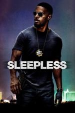 Sleepless / Безсъници (2017)